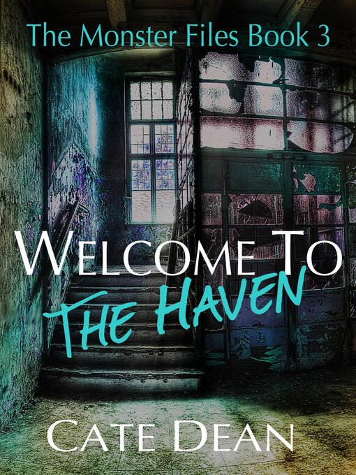 Title details for Welcome to the Haven by Cate Dean - Available